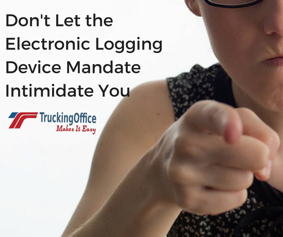 Don&rsquo;t Let the Electronic Logging Device Mandate Intimidate You